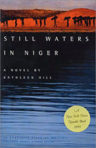 Kathleen Hill Still Waters in Niger